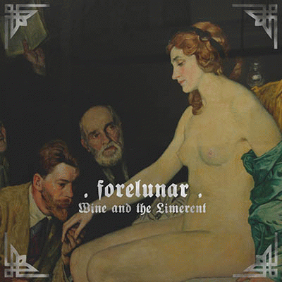 Forelunar : Wine and the Limerent Forelunar : Wine and the Limerent